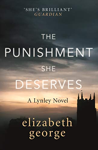 The Punishment She Deserves: An Inspector Lynley Novel: 20