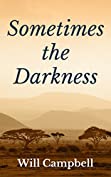 Sometimes the Darkness
