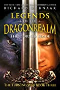 Legends of the Dragonrealm: The Horned Blade (The Turning War Book Three)