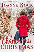 A Chance This Christmas (Road to Romance Book 3)