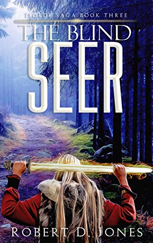 The Blind Seer (Isolde Saga Book 3)