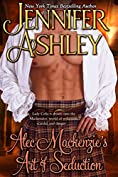 Alec Mackenzie's Art of Seduction: Mackenzies (Mackenzies Series Book 9)