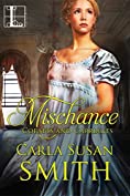 Mischance (Corsets and Carriages Book 1)