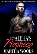 The Alpha's Prophecy (Werewolves of Boulder Junction Book 3)