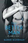 The Better Man (Allen Brothers Series Book 2)