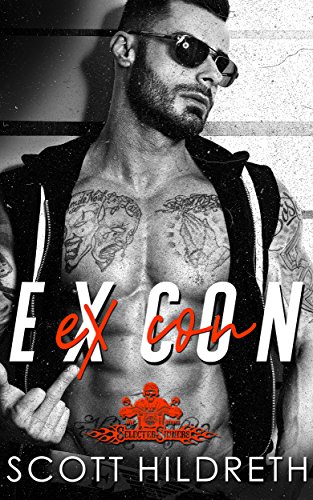 Ex Con (Selected Sinners MC Romance Book 5)