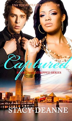 Captured (The Stripped Series Book 2)