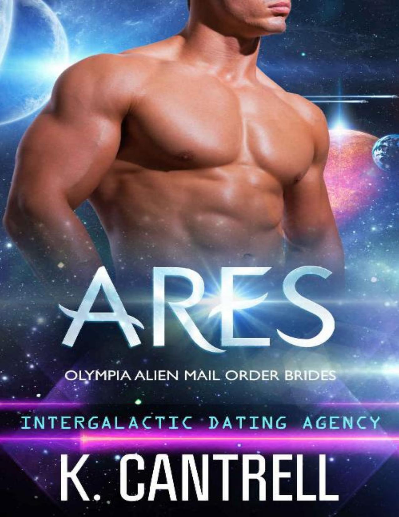 Ares (Olympia Alien Mail Order Brides Book 2)