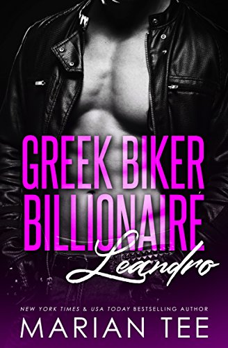 Leandro: Greek. Biker. Billionaire. (Club Afxisi Book 1)