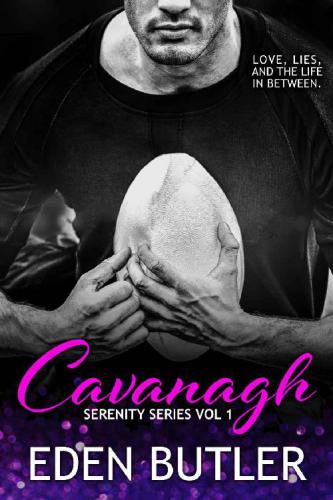 Cavanagh - Serenity Series, Vol I (Seeking Serenity Book 1)