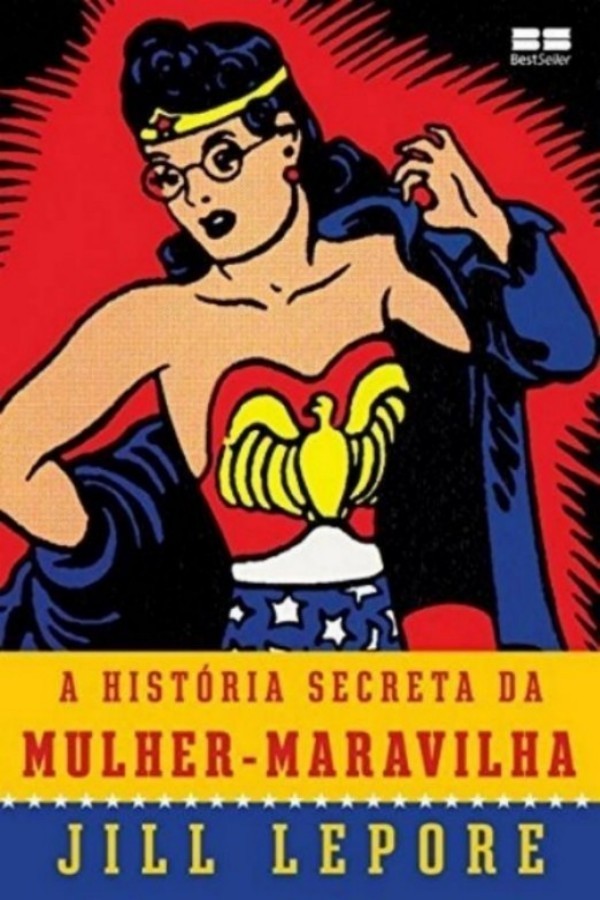 A história secreta da Mulher-Maravilha