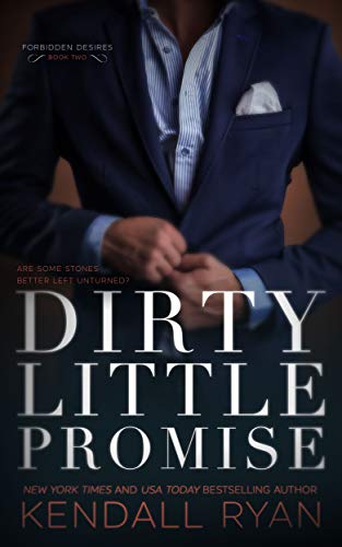 Dirty Little Promise (Forbidden Desires Book 2)