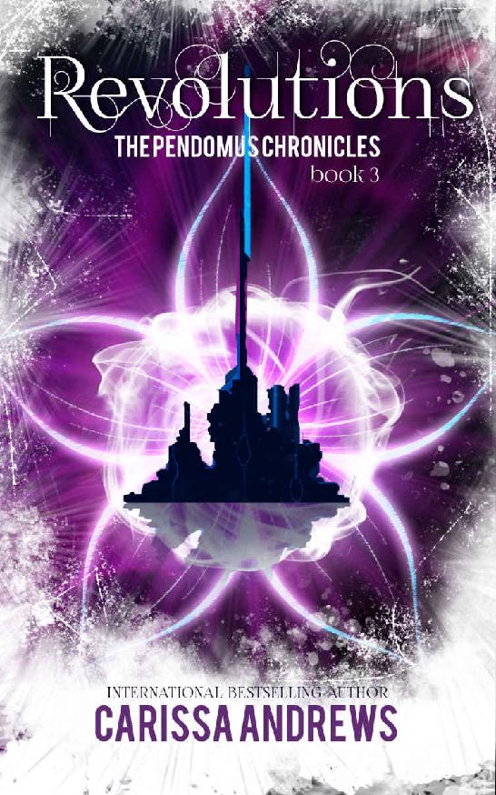 Revolutions (The Pendomus Chronicles Book 3)