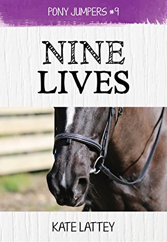 Nine Lives: (Pony Jumpers #9)