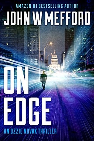 ON EDGE (An Ozzie Novak Thriller Book 1)