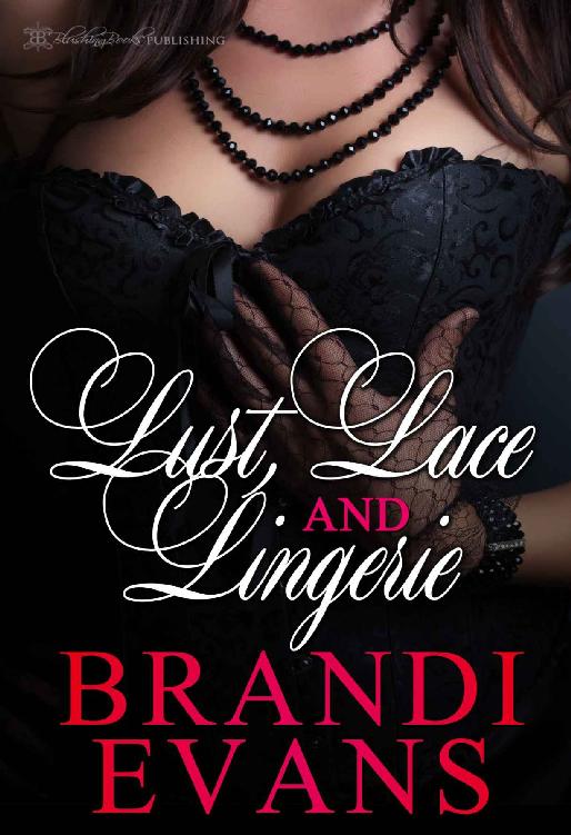 Lust, Lace and Lingerie