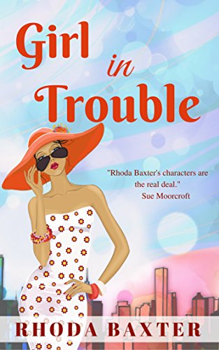 Girl In Trouble: A slow burn romance (Smart Girls Book 3)