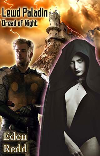 Lewd Paladin: Dread of Night: A Dark Virtual Fantasy Adventure (Lewd Saga Book 8)