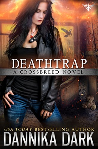 Deathtrap (Crossbreed Series Book 3)