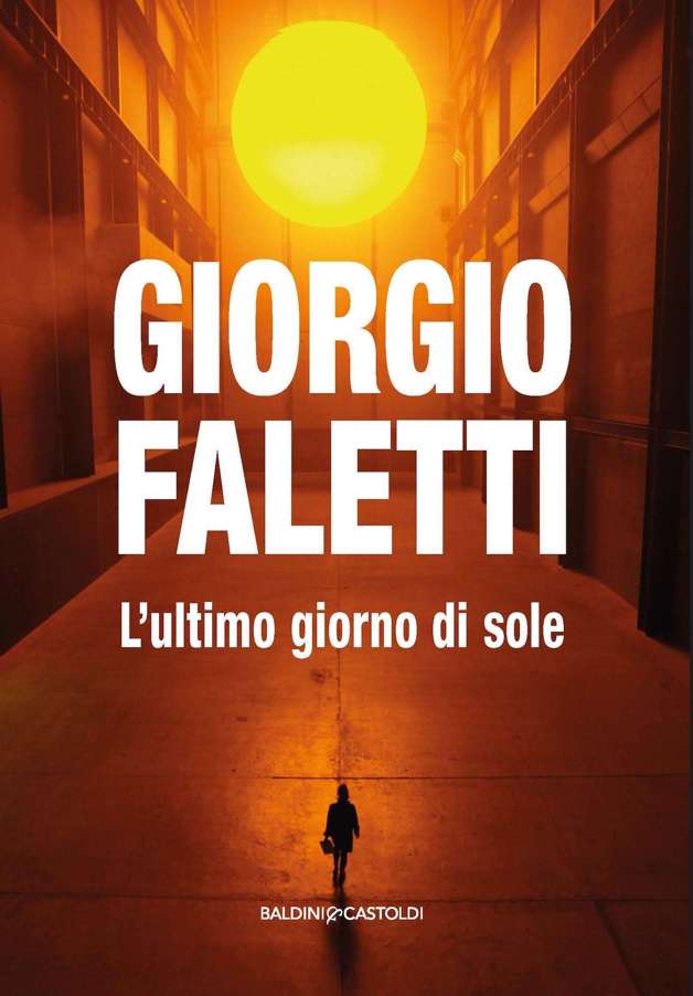 L'ultimo giorno di sole - 2017