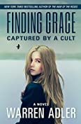 Finding Grace: Captured by a Cult