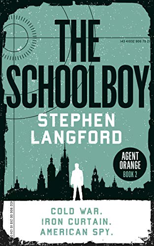 The Schoolboy (Agent Orange Book 2)