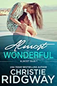 Almost Wonderful (Almost Book 1)