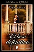 El beso definitivo (Los Kinsberly 2) (Spanish Edition)