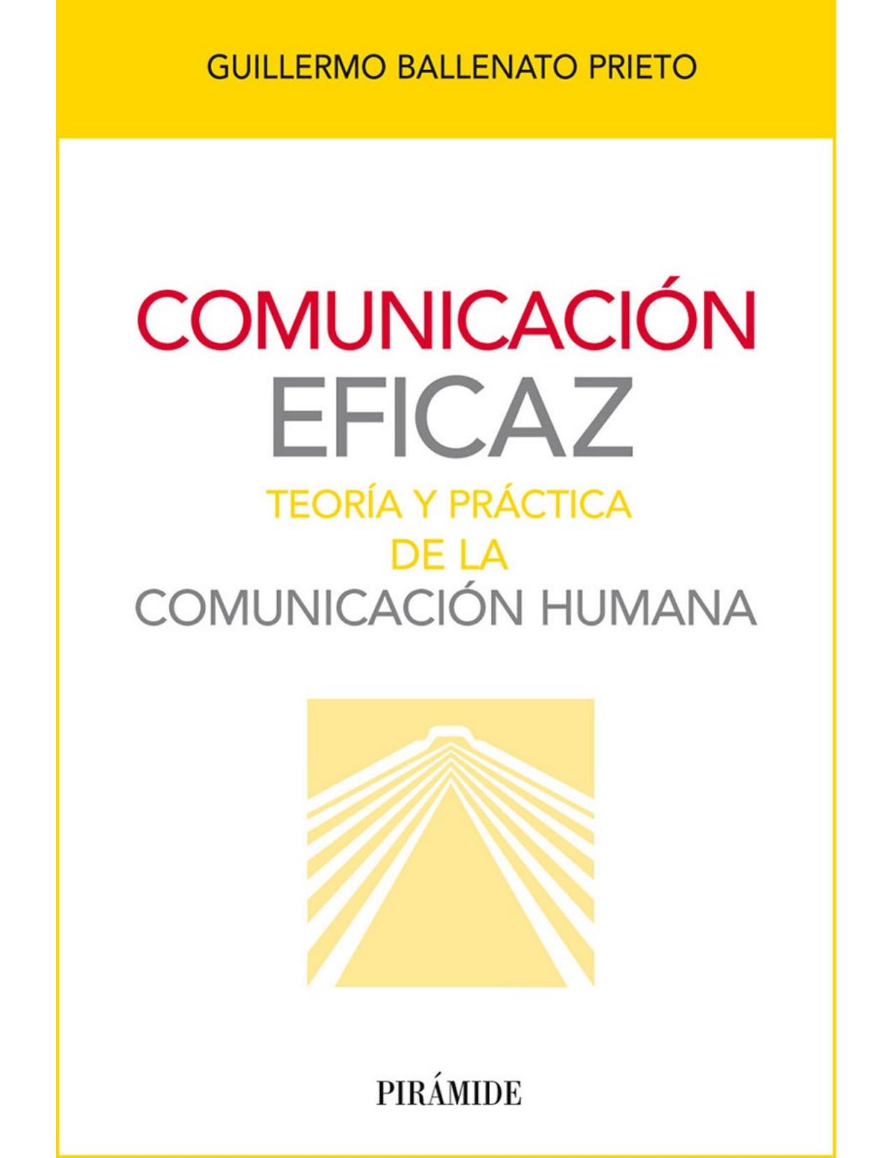 Comunicación eficaz (Spanish Edition)