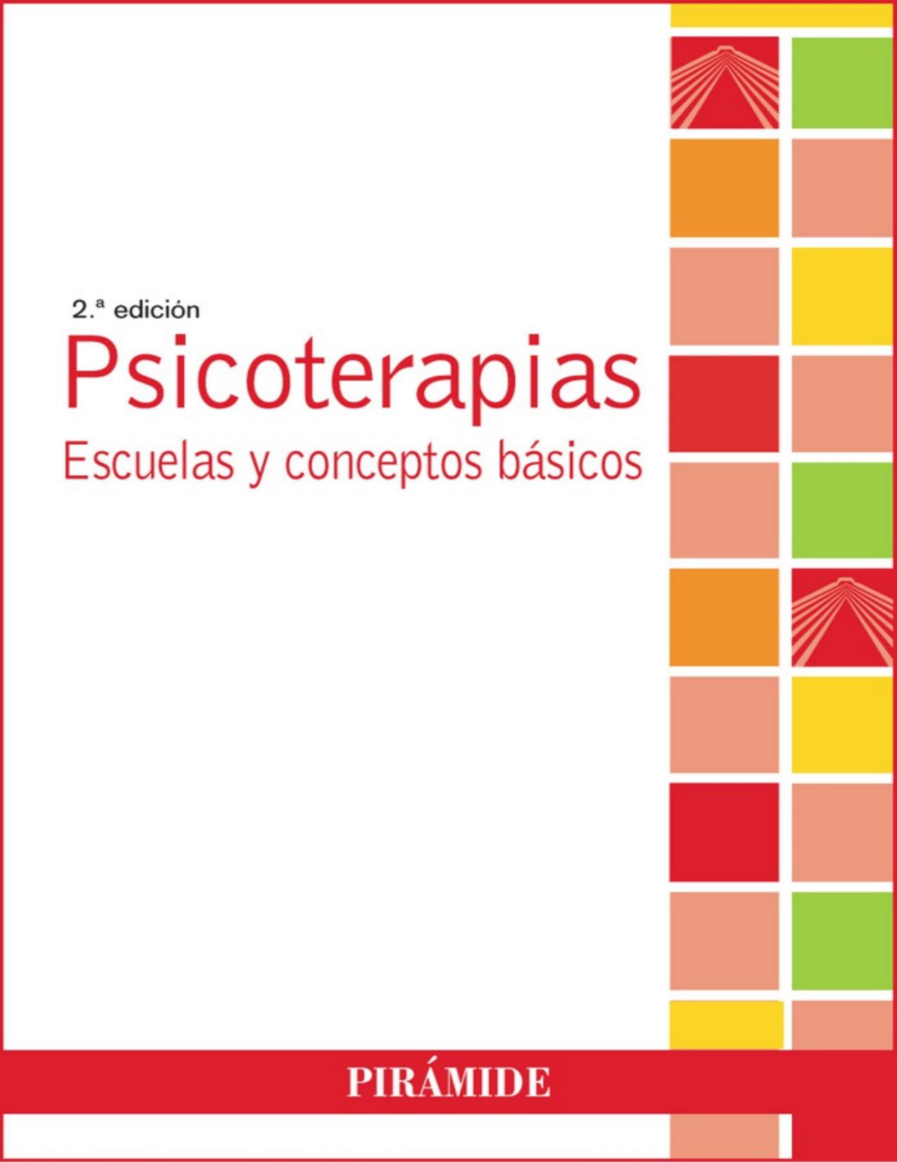 Psicoterapias (Psicologia) (Spanish Edition)