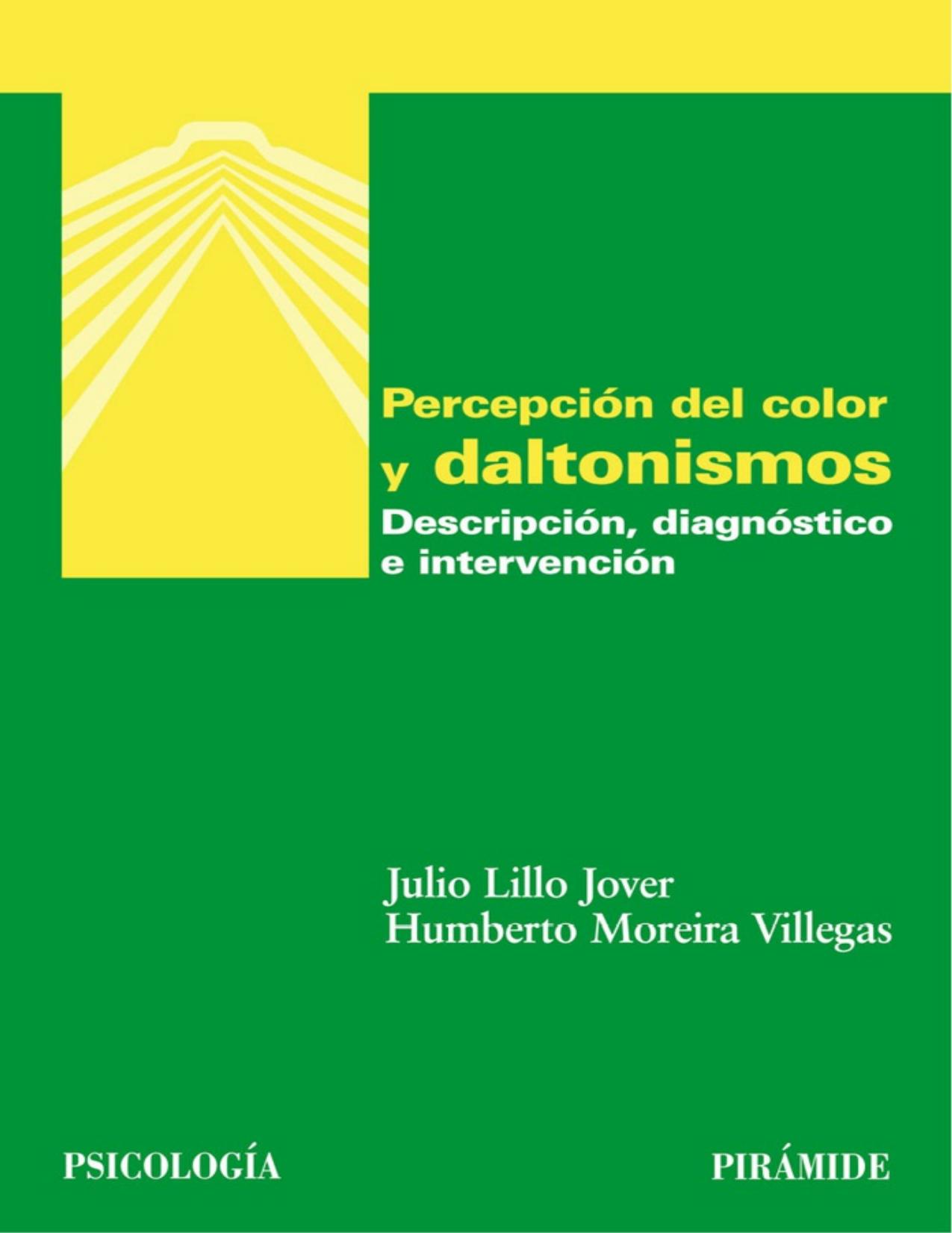 Percepción del color y daltonismos (Psicologia) (Spanish Edition)