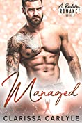 Managed 3: A Rock Star Romance