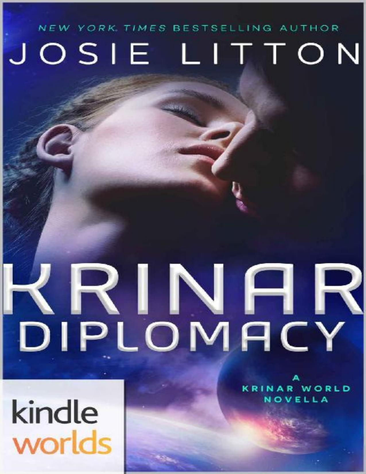 The Krinar Chronicles: Krinar Diplomacy (Kindle Worlds Novella)