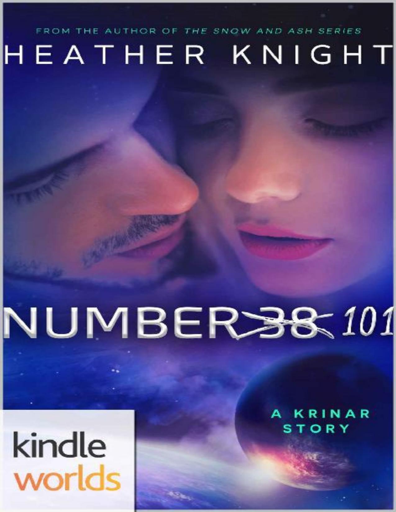 The Krinar Chronicles: Number 101 (Kindle Worlds Novella)