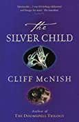 The Silver Child (The Silver Sequence Book 1)