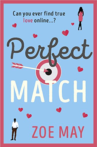 Perfect Match: The bestselling laugh-out-loud romantic comedy you won&rsquo;t be able to be put down!