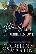 A Ghostly Tale of Forbidden Love (Highland Passions Book 1)