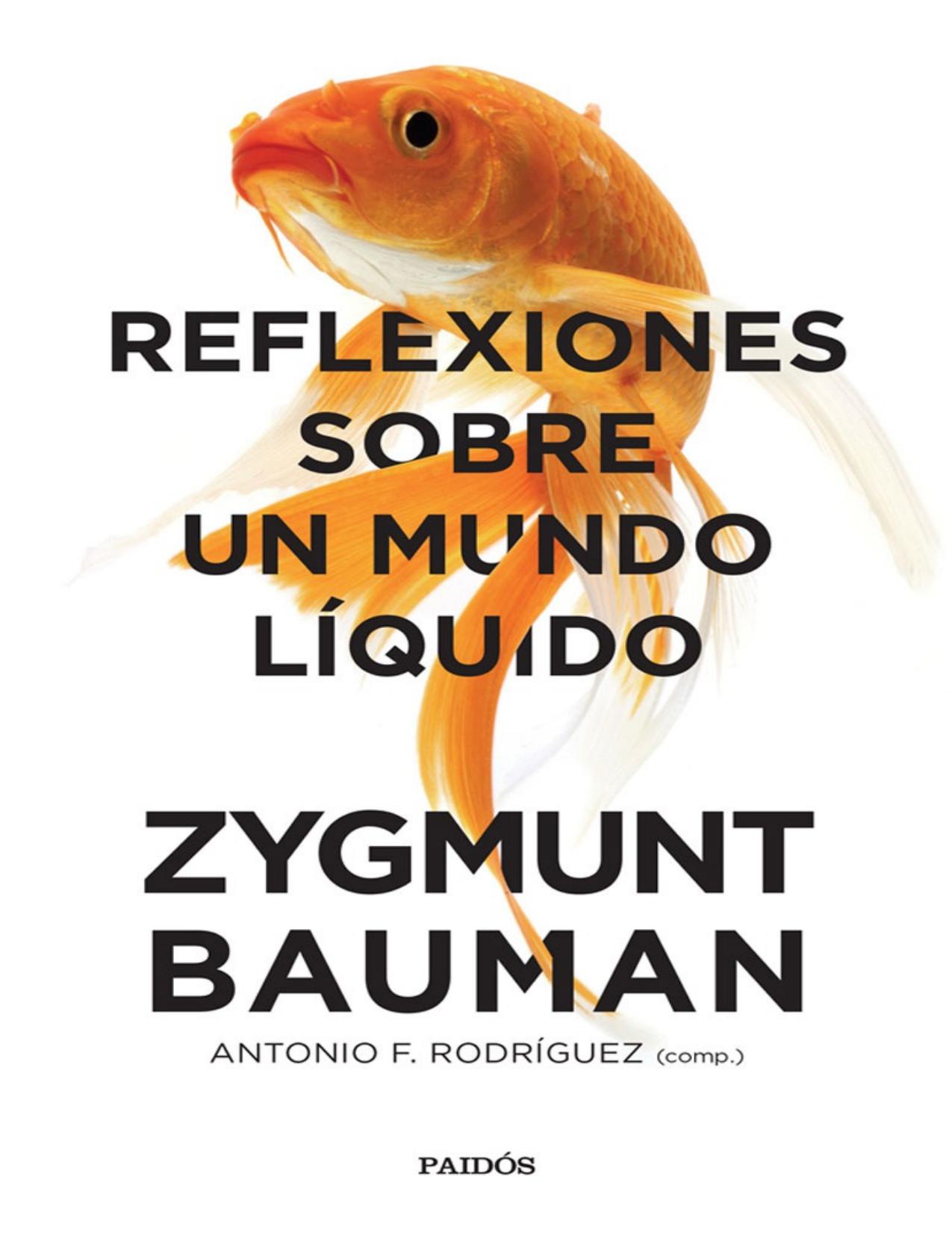 Reflexiones sobre un mundo líquido (Spanish Edition)