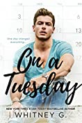 On a Tuesday (One Week Series Book 1)