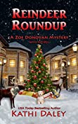 Reindeer Roundup (Zoe Donovan Cozy Mystery Book 27)