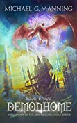 Demonhome (Champions of the Dawning Dragons Book 3)