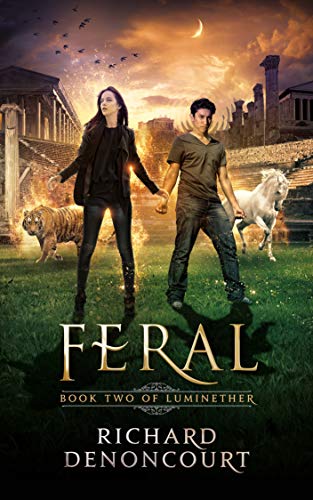 Feral (Luminether, The Epic Fantasy Series Book 2)