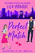 Perfect Match: A Romantic Comedy (Lucky in Love Book 5)