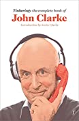 Tinkering: The Complete Book of John Clarke