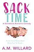 Sack Time: a Romantic Comedy