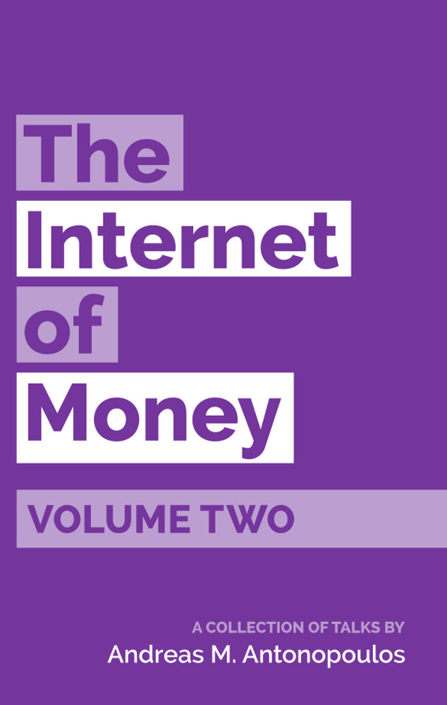 The Internet of Money Volume Two