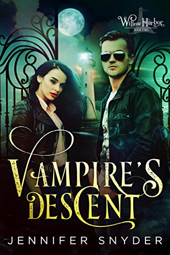 Vampire's Descent (Willow Harbor Book 2)