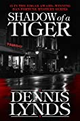 Shadow of a Tiger: #5 in the Edgar Award-winning Dan Fortune mystery series (The Dan Fortune Series)