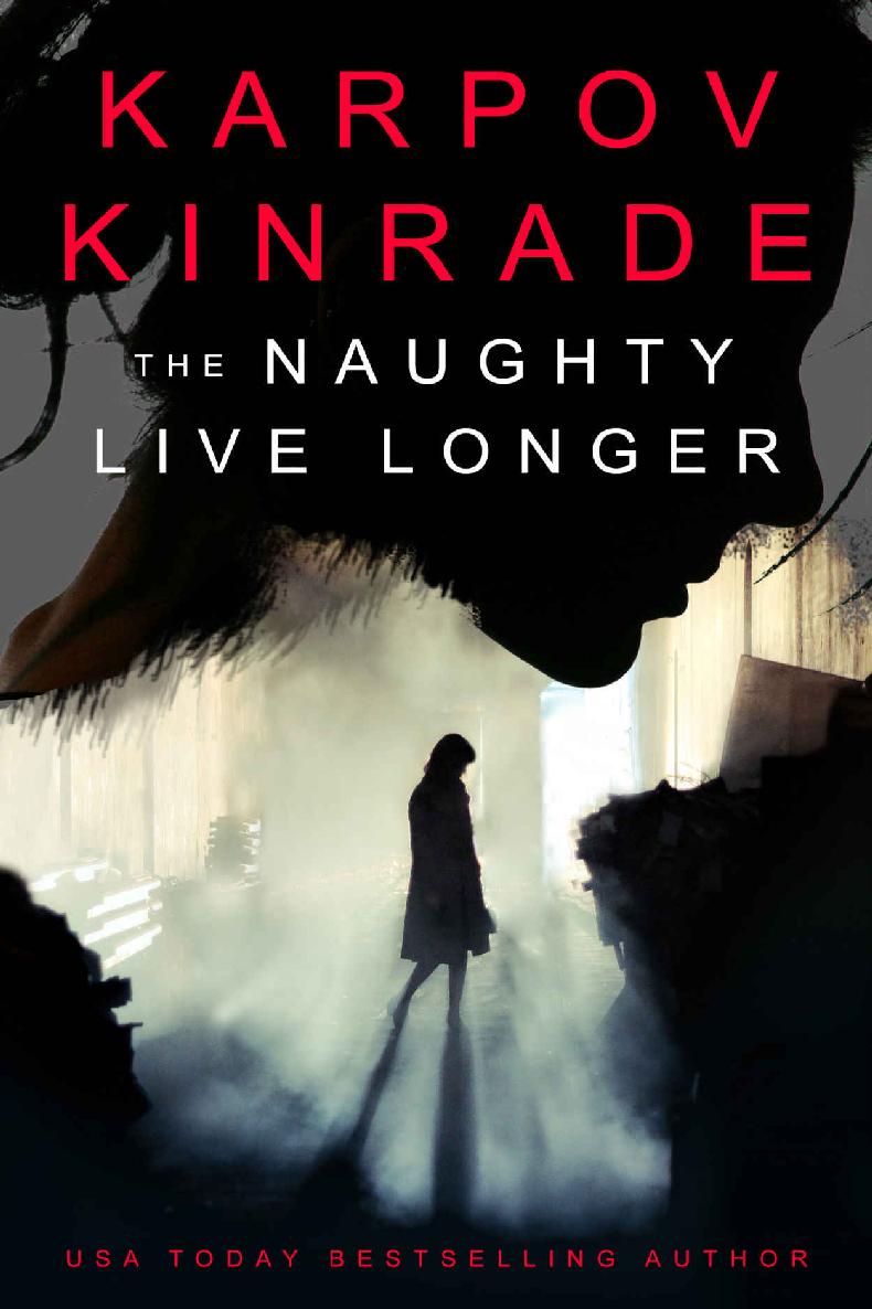 The Naughty Live Longer: A gripping psychological thriller with an ending you won't guess