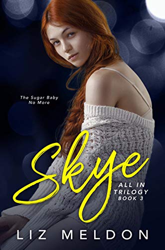 Skye (All In Book 3)